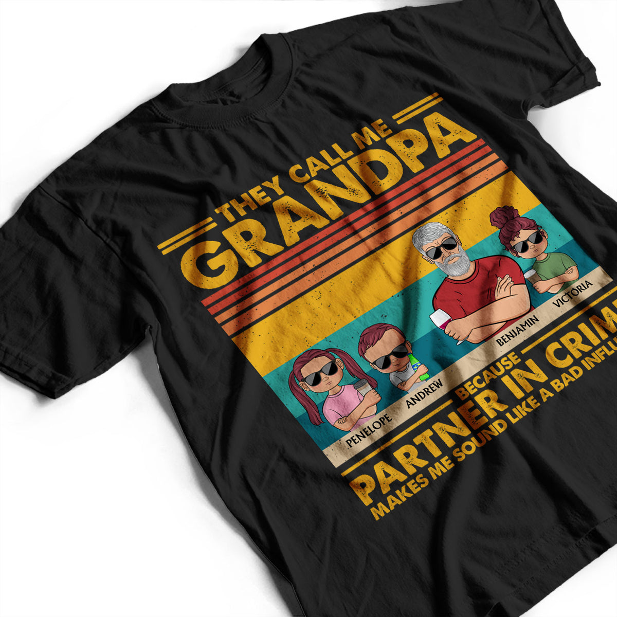 They Call Me Grandpa Partner in Crime Grandparents Grandkids - Funny, Birthday, Family Gift for Grandfather, Granddad - Personalized Custom T Shirt T