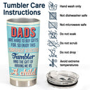 Dads Are Hard To Buy Gifts For So Enjoy - Birthday, Loving Gift For Father, Grandpa, Grandfather - Personalized Custom Tumbler
