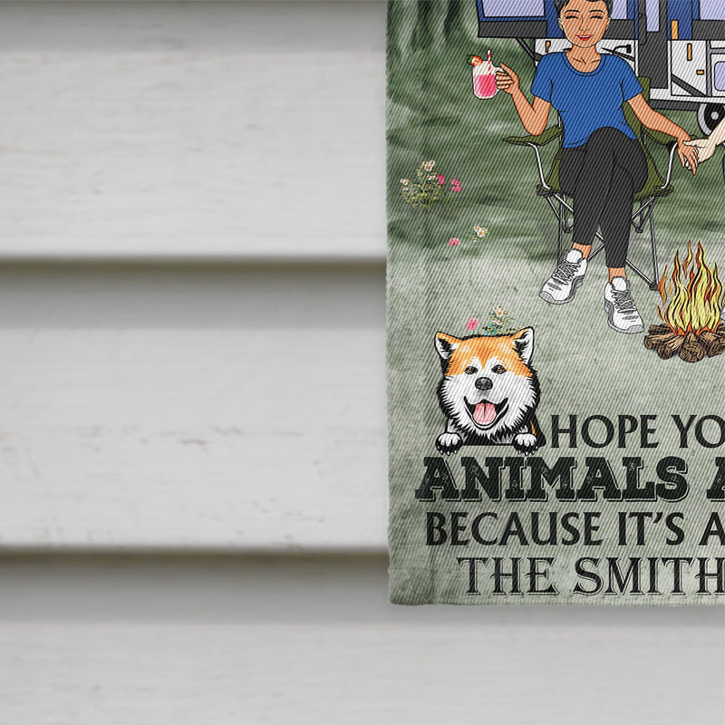Campsite Hope You Like Animals And Kids - Gift For Camping Lovers, Couple, Parents, Pet Lovers - Personalized Custom Flag