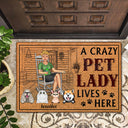 A Crazy Dog Cat Lady Lives Here - Birthday, Home Decor Gift For Yourself, Women, Mom, Mother, Pet Lovers - Personalized Custom Doormat