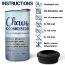 Chaos Coordinator - Funny, Anniversary, Birthday Gifts For Colleagues, Coworker, Manager, Boss - Personalized Custom 4 In 1 Can Cooler Tumbler