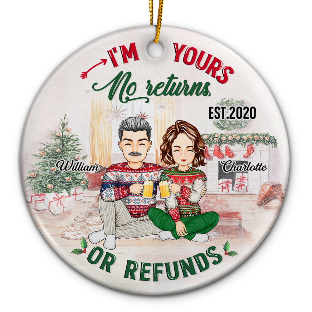 No Returns Or Refunds - Christmas Gift For Couples, Lover, Husband, Wife - Personalized Circle Ceramic Ornament