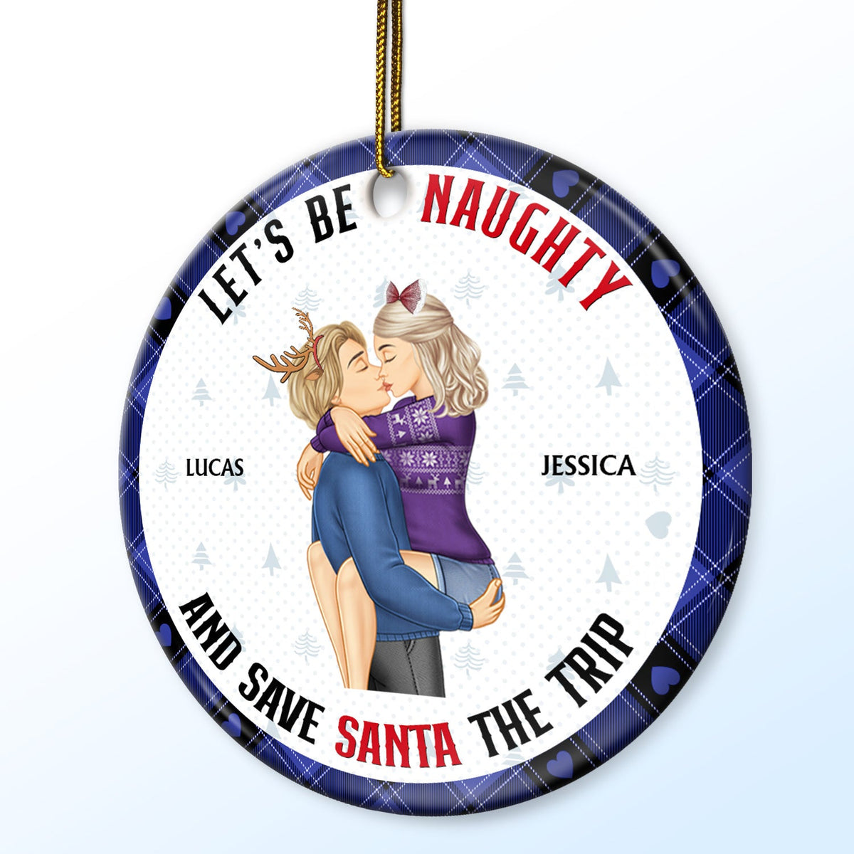 Let's Be Naughty - Anniversary, Christmas Gift For Couples, Family - Personalized Circle Ceramic Ornament