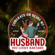 Congrats On Being My Husband Backside - Anniversary, Christmas Gift For Couples, Husband, Wife - Personalized Custom Shaped Acrylic Ornament
