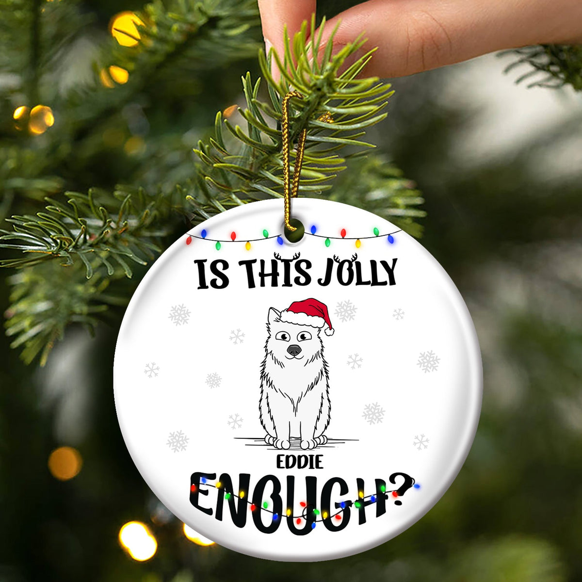 Is This Jolly Enough - Funny, Christmas Gift For Cat Lover, Dog Lover, Pet Owner - Personalized Circle Ceramic Ornament