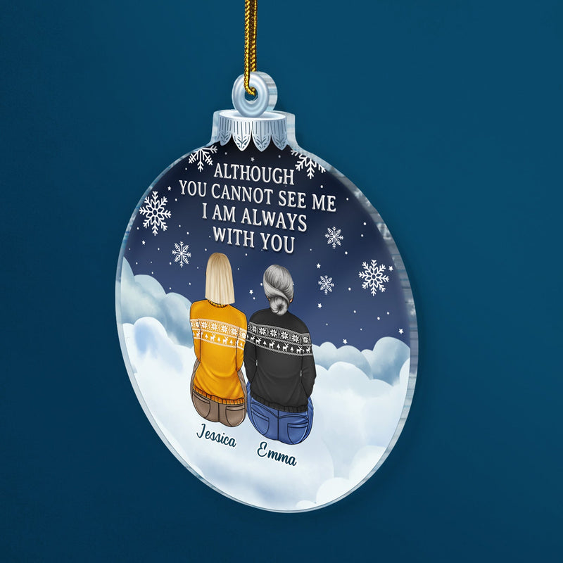 I Am Always With You - Christmas Memorial Gift For Family - Personalized Custom Shaped Acrylic Ornament