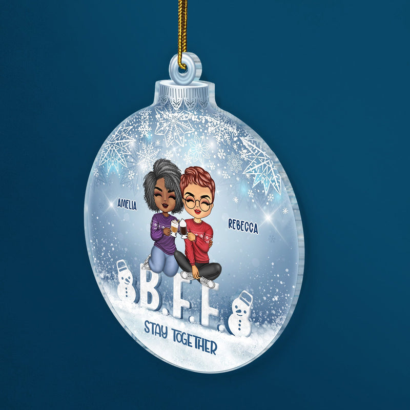 Besties Best Team Forever - Christmas Gift For Colleagues, Sisters, Brothers, Siblings, Best Friends - Personalized Custom Shaped Acrylic Ornament