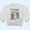 Custom Photo This Awesome Mommy Daddy Belongs To - Birthday, Loving Gift For Mother, Father, Grandma, Grandpa - Personalized T Shirt