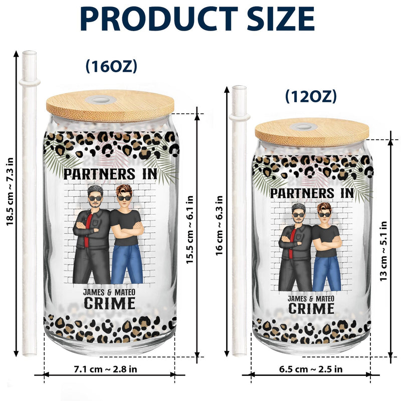 Partners In Crime If We Get Caught - Gift For Besties - Personalized Clear Glass Can