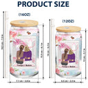 It Takes A Long Time To Grow An Old Friend - Gift For Besties - Personalized Clear Glass Can
