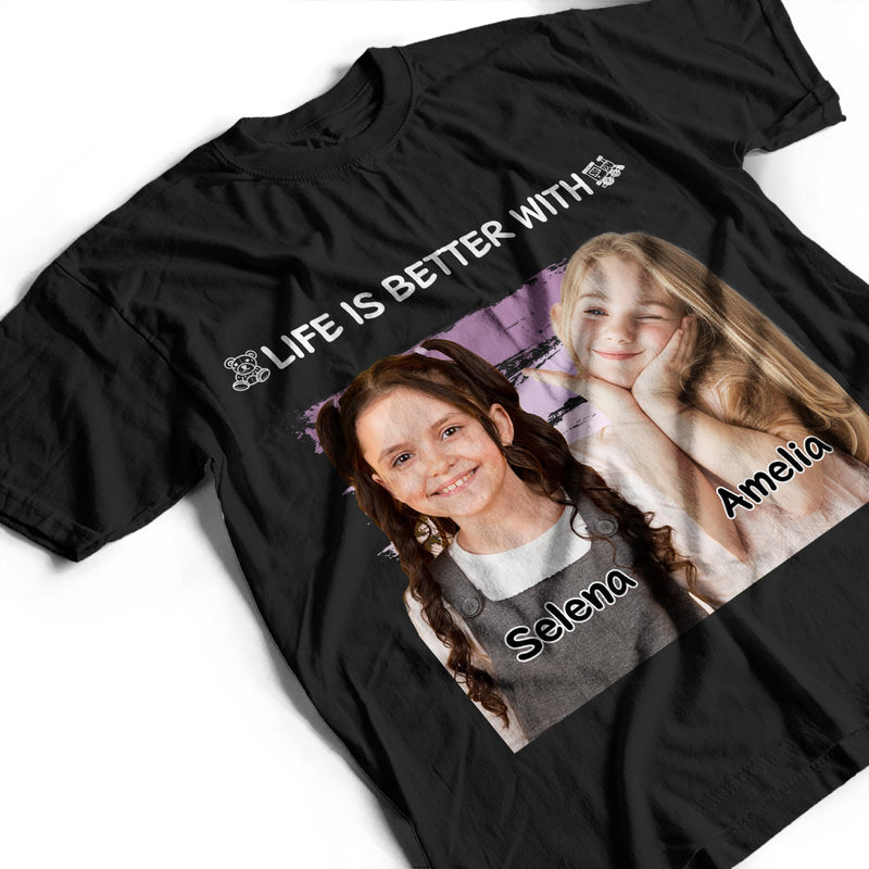 Custom Photo Life Is Better With Grandkids Pet - Birthday, Loving Gift For Mother, Father, Grandma, Grandpa - Personalized T Shirt