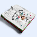 Custom Photo My Favorite People Call Me Nana, Mom - Loving Gift For Mother, Grandma, Grandmother - Personalized T Shirt