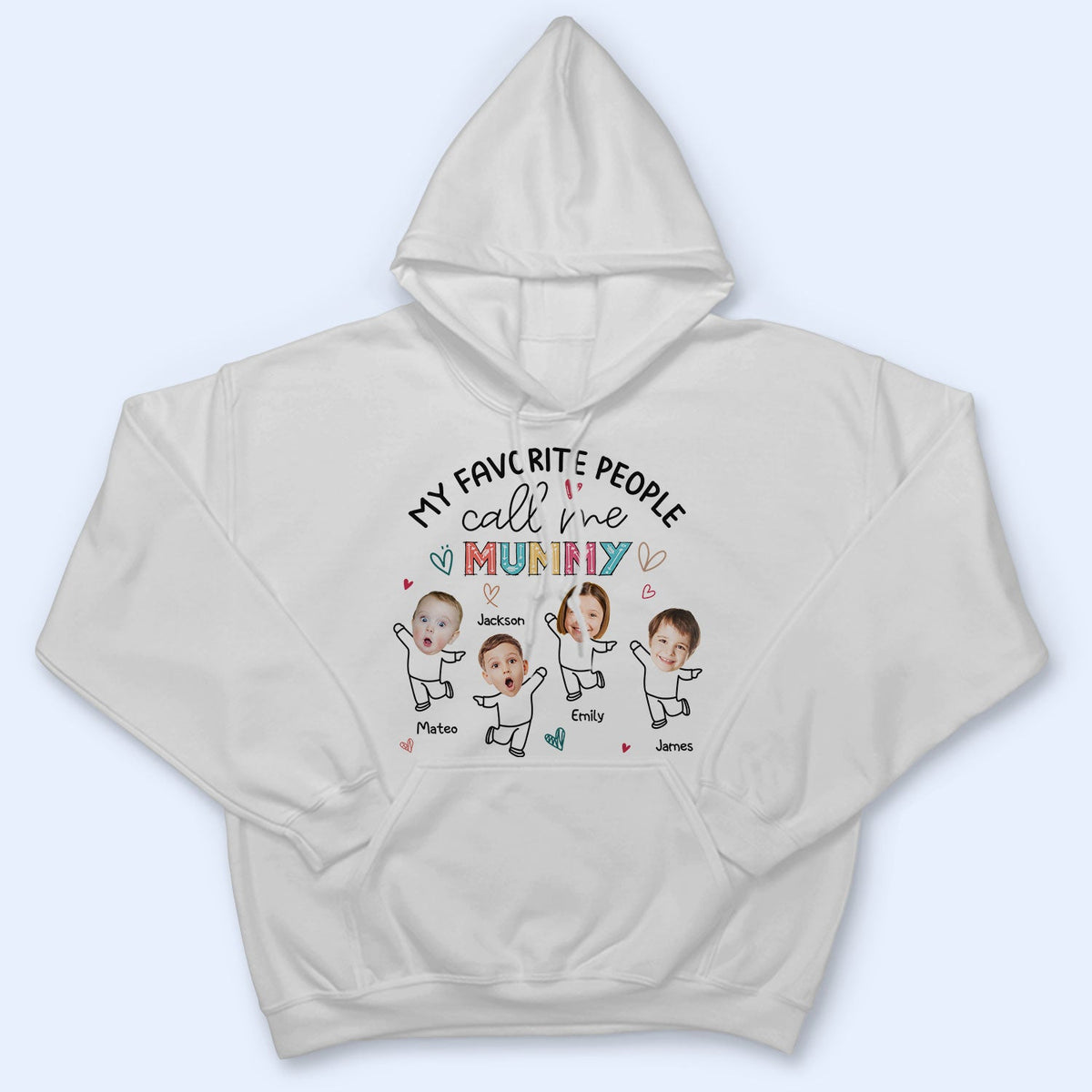 Custom Photo My Favorite People Call Me Nana, Mom - Loving Gift For Mother, Grandma, Grandmother - Personalized T Shirt