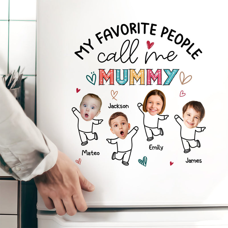 Custom Photo My Favorite People Call Me Nana, Mom - Loving Gift For Mother, Grandma, Grandmother - Personalized Decor Decal