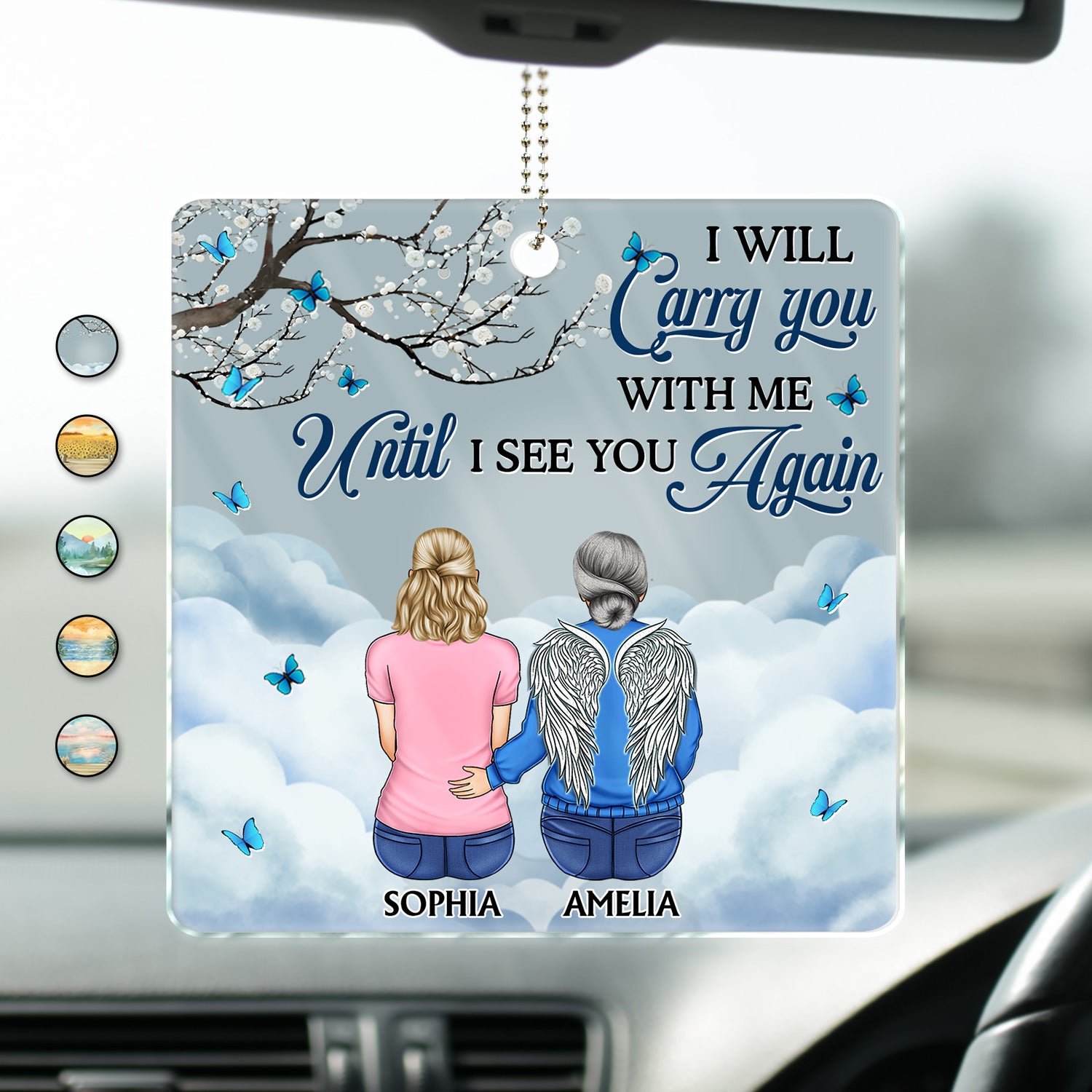 I Will Carry You Until I Can See You Again - Memorial Gift For Family - Personalized Acrylic Car Hanger