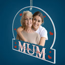 Custom Photo Love Mom Nana - Loving Gift For Mother, Grandma, Grandmother - Personalized Acrylic Car Hanger