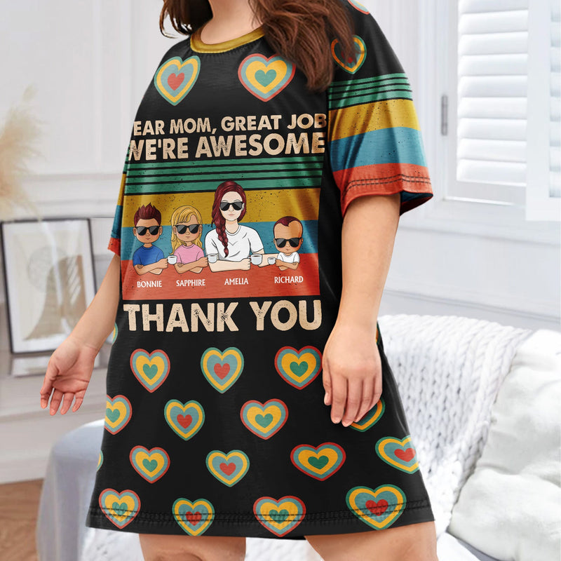 Chère maman, bon travail, nous sommes géniaux, merci Young - Cadeau d'anniversaire et d'amour pour mère, grand-mère, grand-mère - T-shirt de sommeil personnalisé pour femme