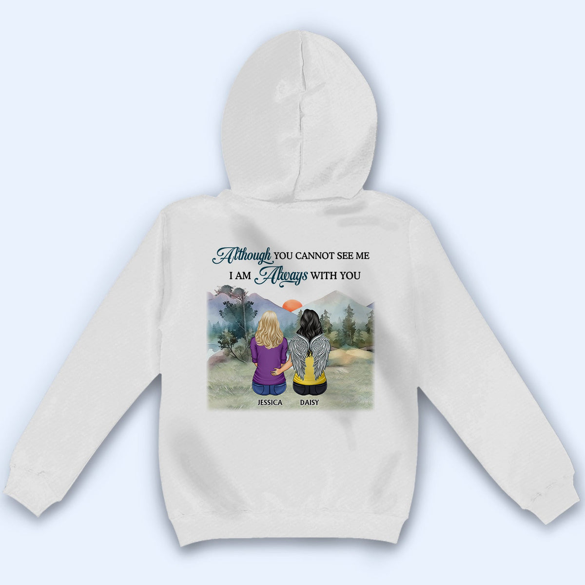 Je suis toujours avec toi - Cadeau commémoratif pour la famille, les amis, les frères et sœurs - T-shirt personnalisé