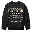 Being A Dad Is An Honor Being A Papa Is Priceless - Gift For Fathers, Grandpas - Personalized T Shirt