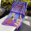 Best Friends Are The Sisters We Choose For Ourselves - Gift For BFF, Besties, Beach, Travel Lovers - Personalized Beach Towel