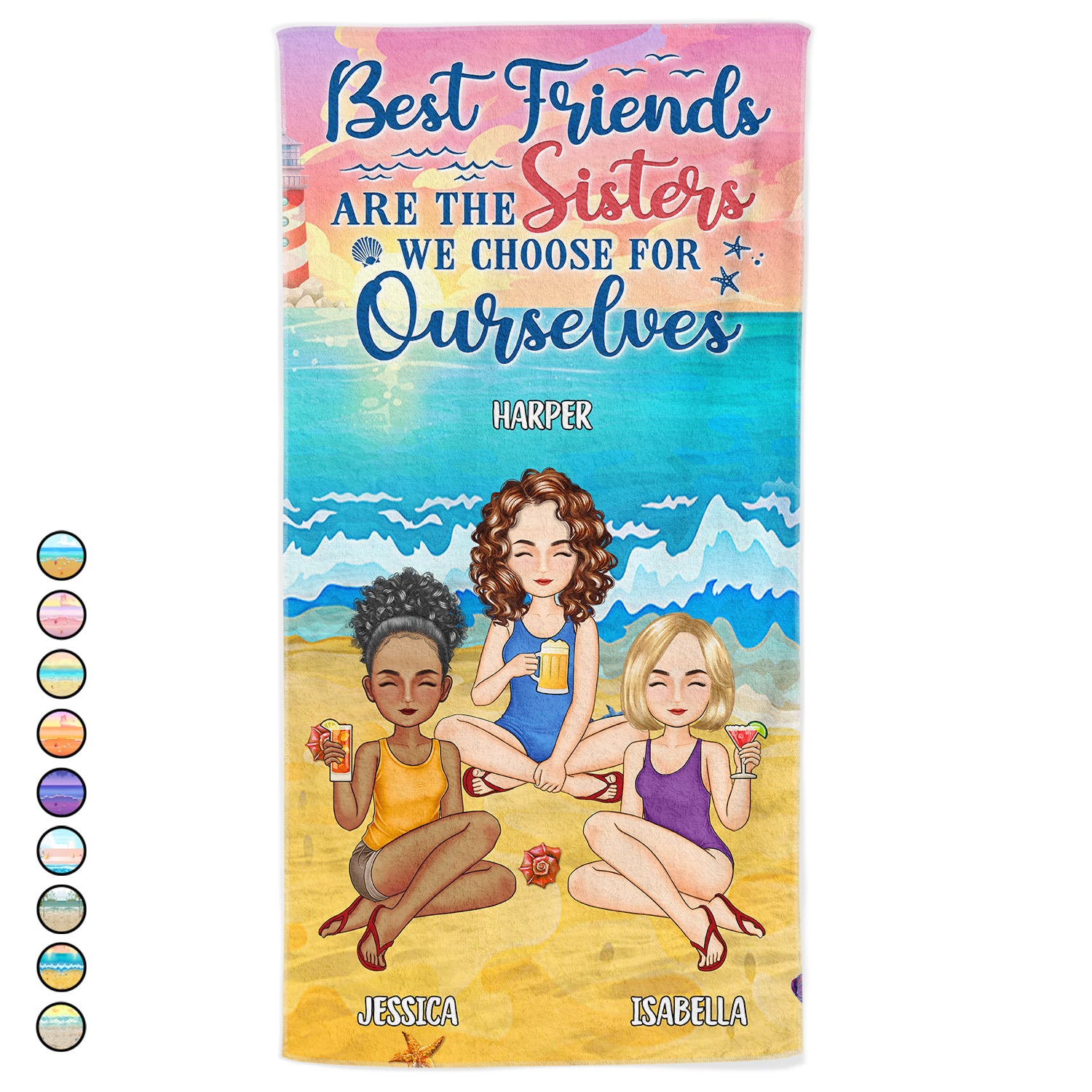 Best Friends Are The Sisters We Choose For Ourselves - Gift For BFF, Besties, Beach, Travel Lovers - Personalized Beach Towel