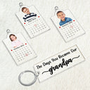 Custom Photo Calendar The Day You Became Our Dad Mom - Personalized Acrylic Tag Keychain