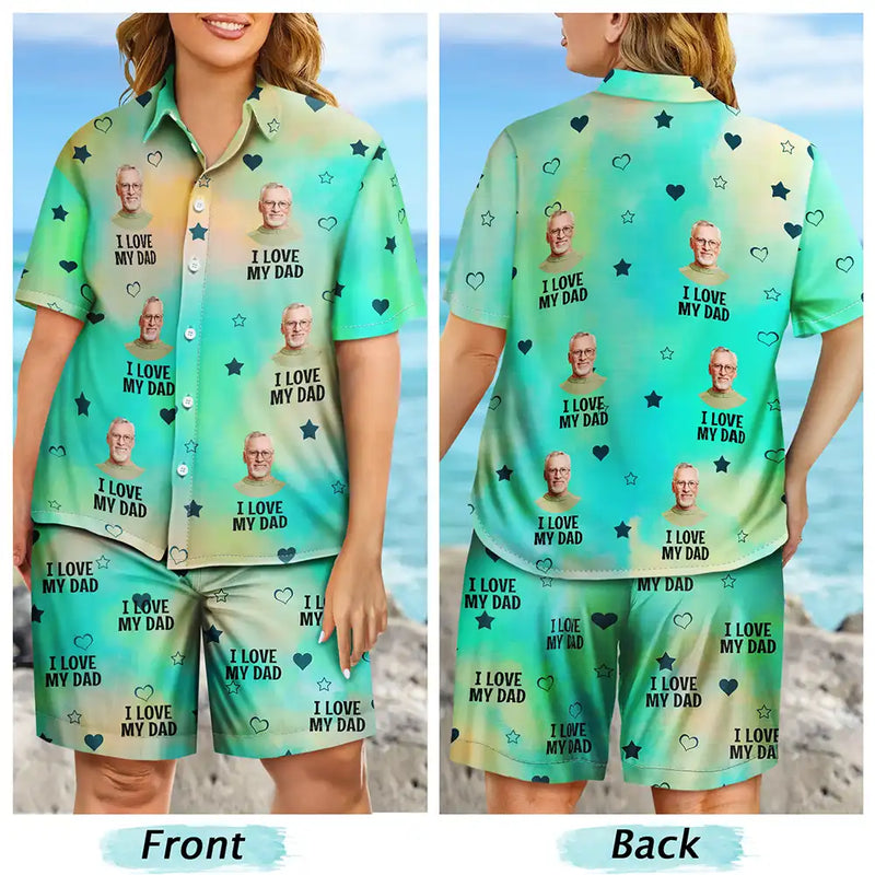 Custom Photo Funny I Love My Dad My Husband - Personalized Hawaii Set Shirt And Shorts