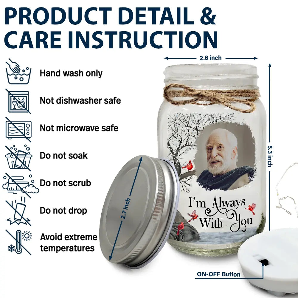 Custom Photo I'm Always With You - Personalized Mason Jar Light