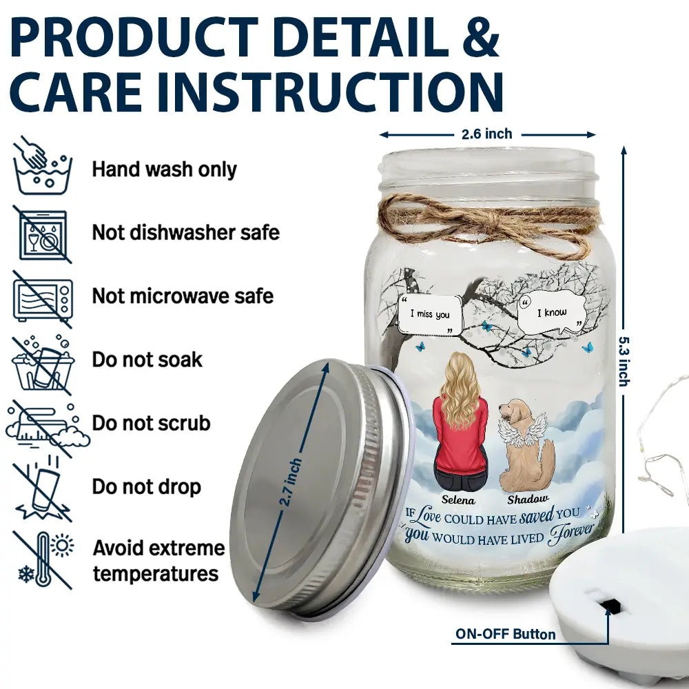 If Love Could Have Saved You, You Would Have Lived Forever - Personalized Mason Jar Light