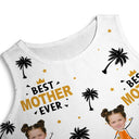 Custom Photo Best Mom Ever Tropical Summer Beach - Personalized Sleeveless Tank Dress
