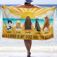 All I Need Is My Dogs And The Beach - Personalized Turkish Beach Towel