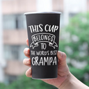 Custom Photo This Cup Belongs To The World's Best Dad - Personalized Aluminum Color Changing Cup
