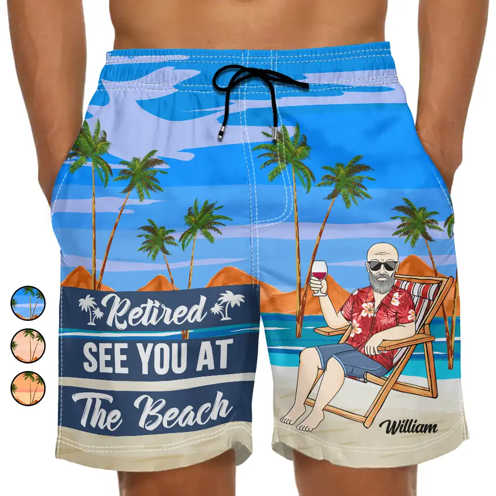 Retired See You At The Beach - Personalized Unisex Beach Shorts