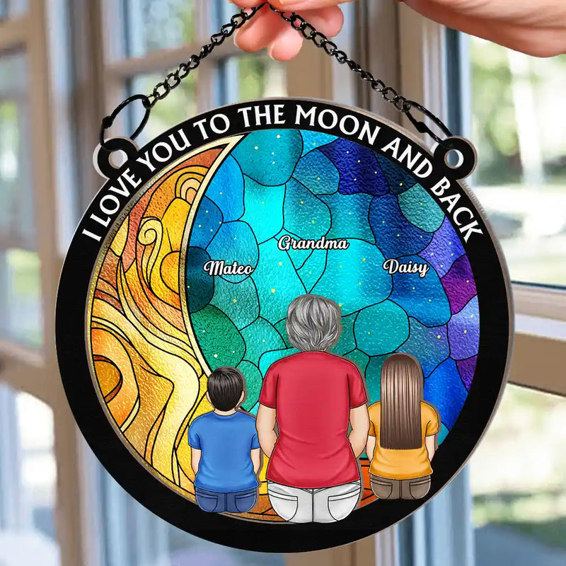 I Love You To The Moon And Back Grandma Grandkid - Personalized Window Hanging Suncatcher Ornament