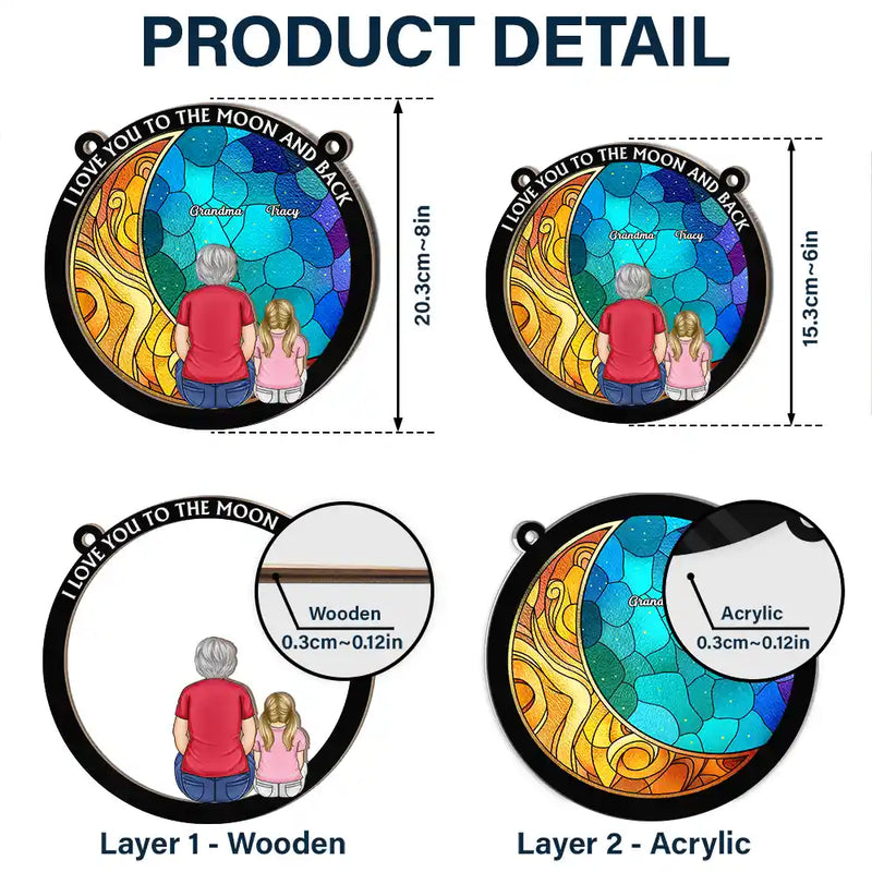 I Love You To The Moon And Back Grandma Grandkid - Personalized Window Hanging Suncatcher Ornament