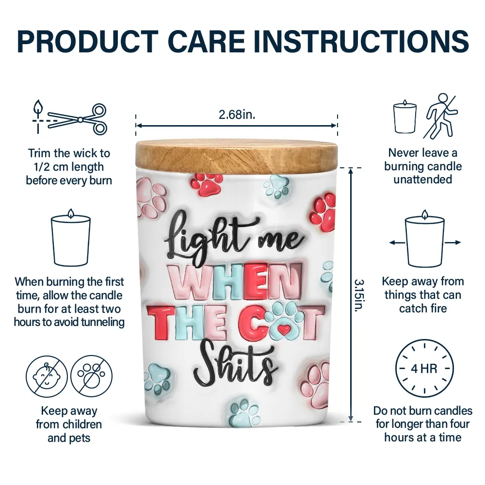 Light Me When The Cat Poop - 3D Inflated Effect Printed Candle, Personalized Scented Candle With Wooden Lid
