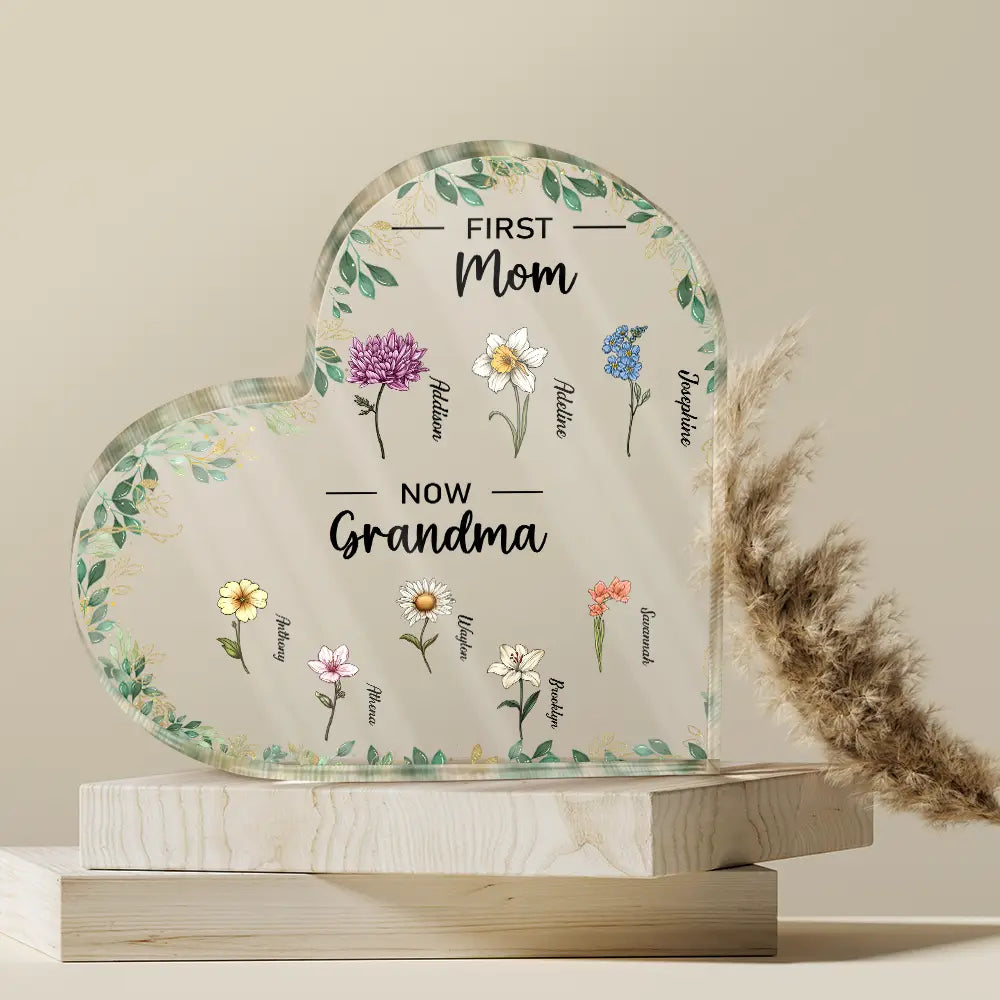 First Mom Now Grandma - Personalized Heart Shaped Acrylic Plaque