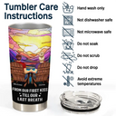 You And Me We Got This Day And Night - Personalized Tumbler