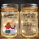 To My Bestie I Love You Because I Know - Personalized Mason Jar Light