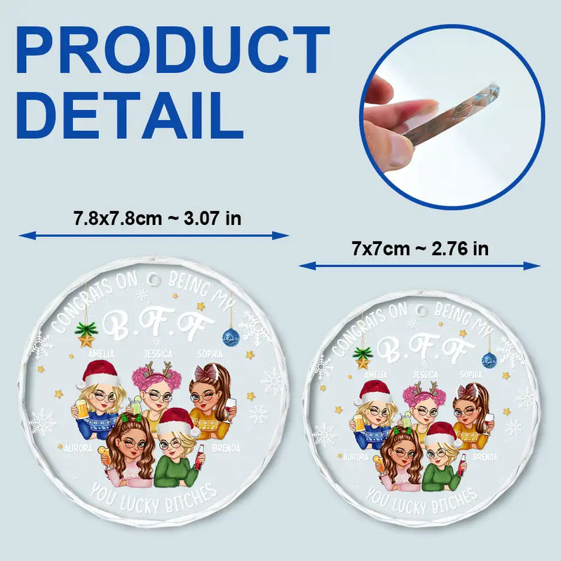 Congrats On Being My Bestie Christmas - Personalized Circle Glass Ornament