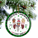 We'll Be Friends Until We're Old And Senile - 3D Inflated Effect Printed Ornament, Personalized Circle Ceramic Ornament