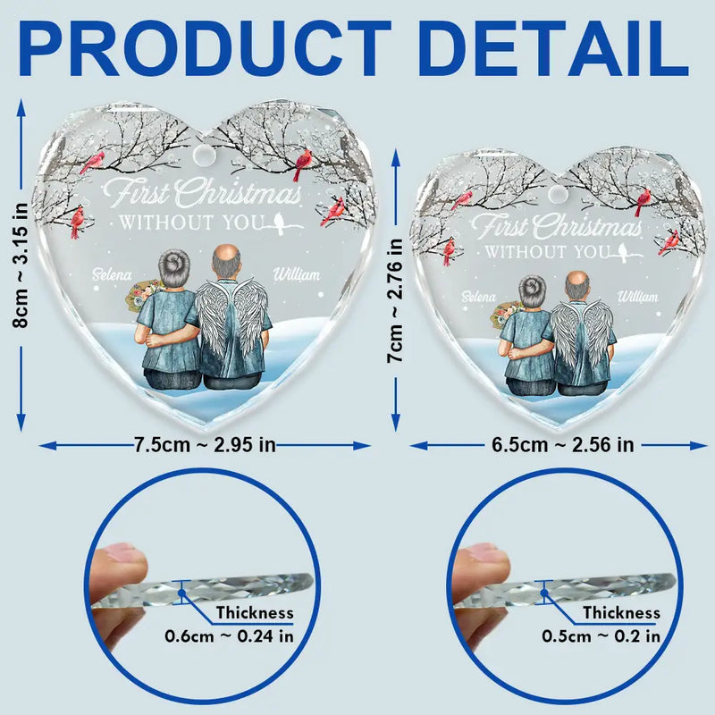 Memorial First Christmas Without You - Personalized Heart Shaped Glass Ornament