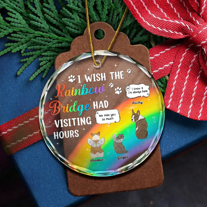 Pet Lovers, Dog Lovers, Cat Lovers, Dog Mom, Dog Dad, Pet Mom, Pet Dad, Cat Mom, Cat Dad - A Piece Of My Heart Still Talk About You Memorial Christmas - Personalized Circle Glass Ornament