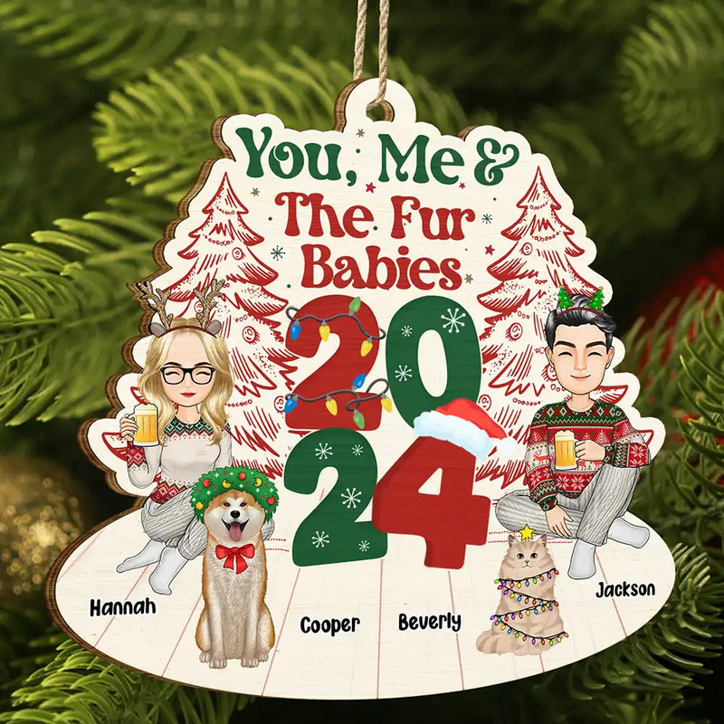 Gift For Couples,Pet Lovers,Dog Lovers,Cat Lovers,Pet Couple,Dog Couple,Cat Couple - You, Me & The Fur Babies - Personalized Wooden Cutout Ornament