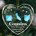 Family - Long Distance Cousins Will Always Be Connected By Heart Family - Personalized Heart Shaped Glass Ornament