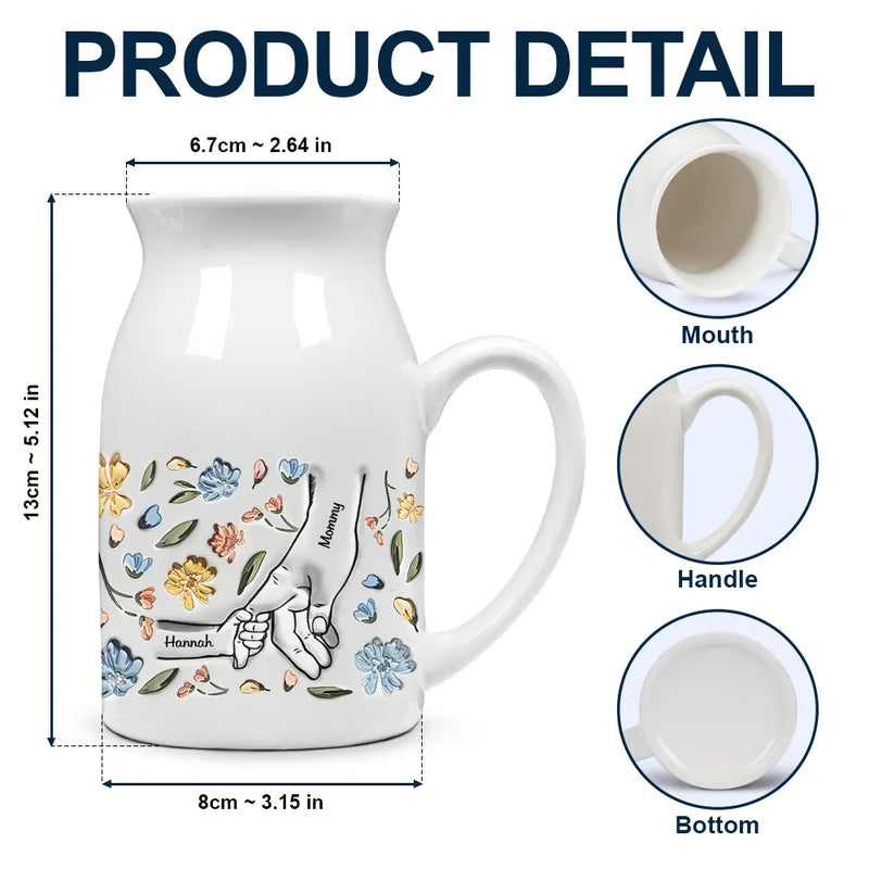 Gift For Grandma, Gift For Mother - Hand In Hand I Will Always Protect You Mom Nana - 3D Inflated Effect Printed Vase, Personalized Ceramic Flower Vase