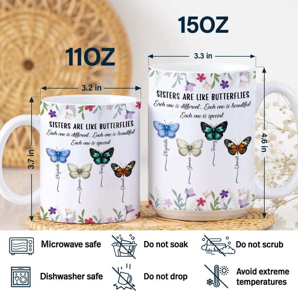 Gift For Sisters,Gift For Sibling,Happy - Sisters Are Like Butterflies - Personalized White Edge-to-Edge Mug