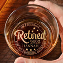 Funny,Retirement,Gift For Yourself,Gift For Women,Gifts For Colleagues,Gift For Grandma - Officially Retired Not My Problem Anymore - Personalized Engraved Whiskey Glass