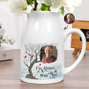 Memorial, Gift For Grandparents, Parents, Gift For Sibling, Family - Custom Photo Memorial I'm Always With You - Personalized Ceramic Flower Vase