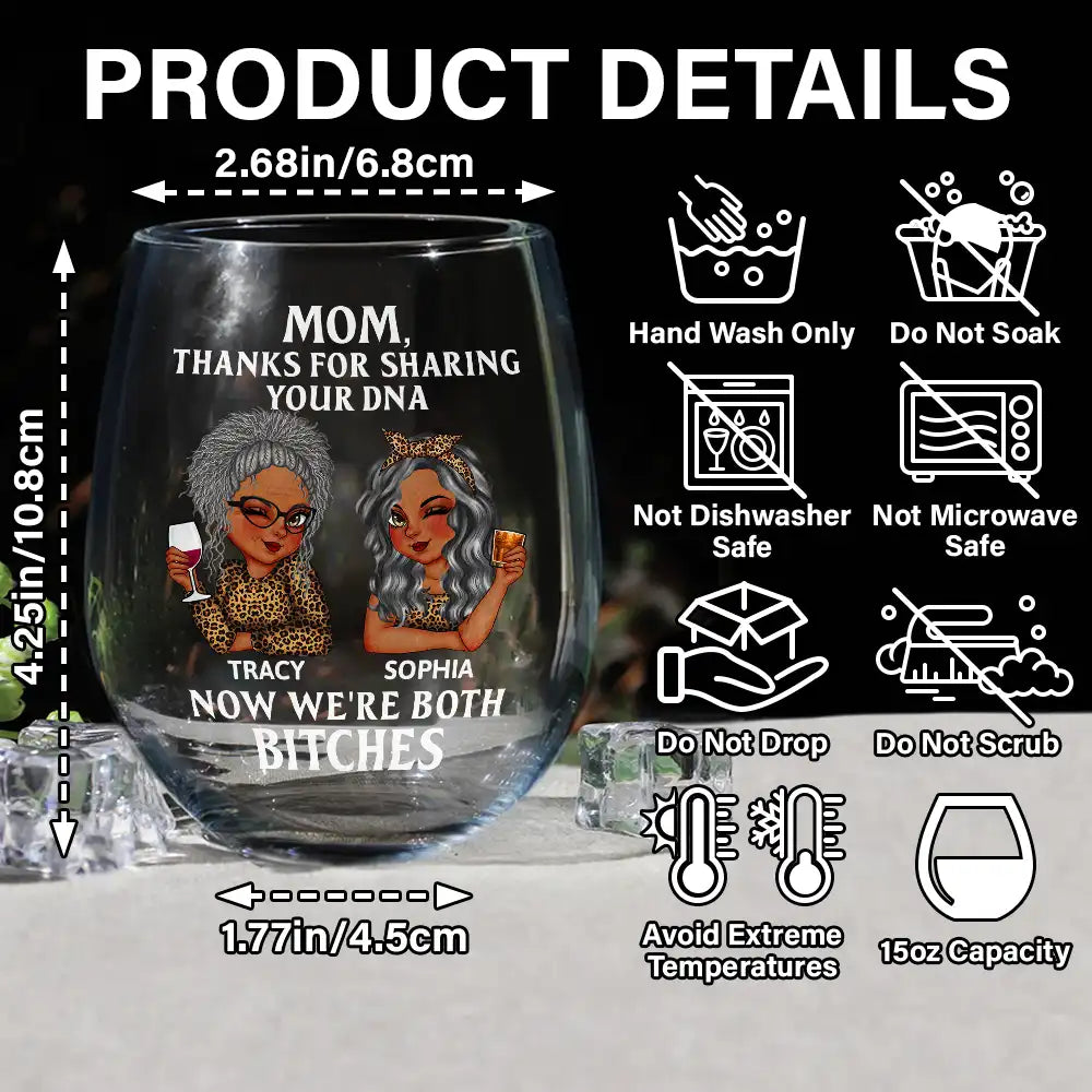 Gift For Mother, Mom - Daughters (Adult), Gift For Daughter - Mom Thanks For Sharing Your DNA - Personalized Stemless Wine Glass